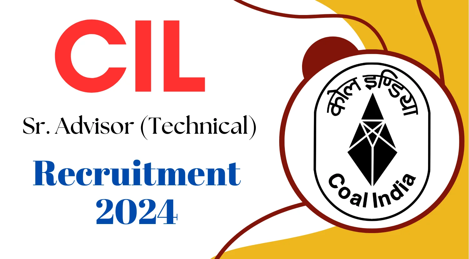 Coal India Limited Senior Advisor Recruitment