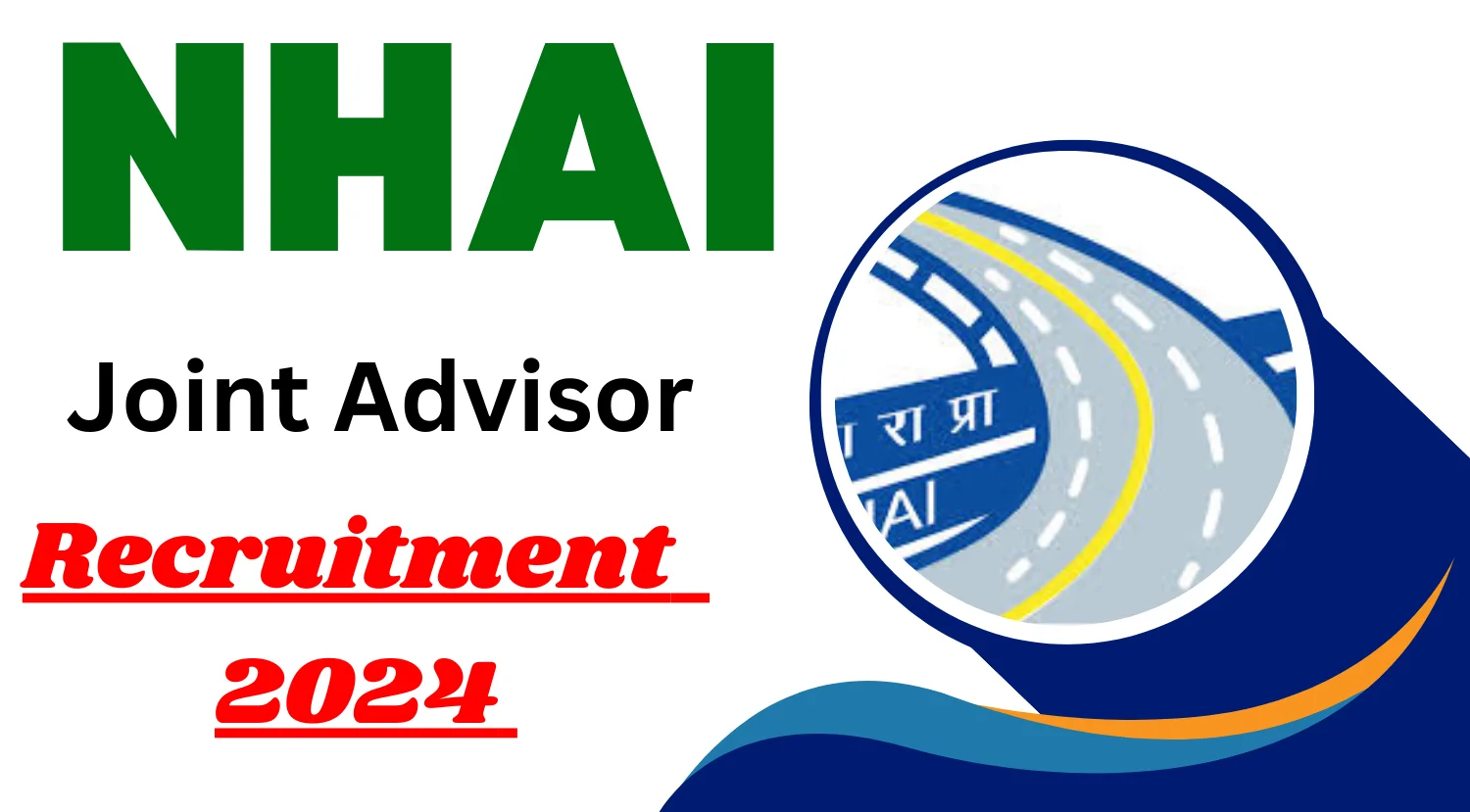 NHAI Joint Advisor Recruitment